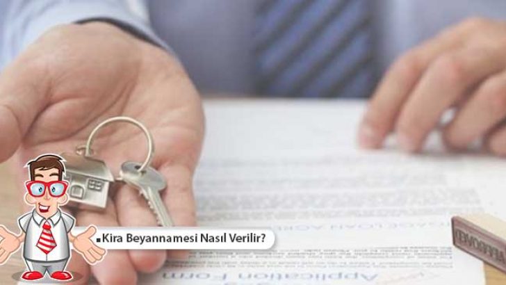 Kira Beyannamesi Nasıl Verilir 2018?