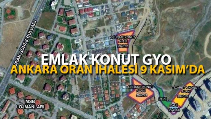 Emlak Konut GYO’nun Çankaya-Oran İhalesi 9 Kasım’da Yapılacak